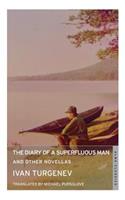 Diary of a Superfluous Man and Other Novellas