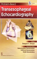 Problem-Based Transesophageal Echocardiography