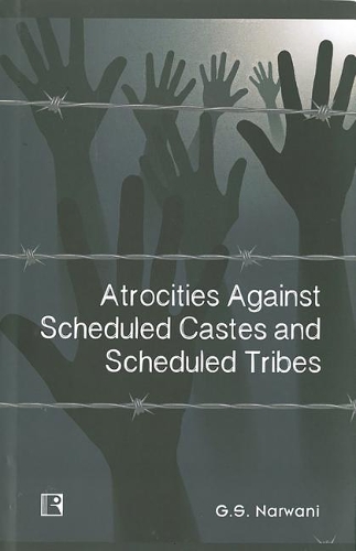 Atrocities Against Scheduled Castes and Scheduled Tribes