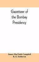 Gazetteer of the Bombay Presidency