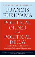 Political Order and Political Decay