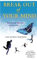 Break Out of Your Mind