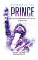 Prince and the Purple Rain Era Studio Sessions
