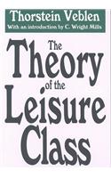 The Theory of the Leisure Class