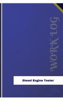 Diesel Engine Tester Work Log