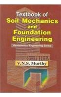 Textbook of Soil Mechanics and Foundation Engineering