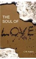 The Soul of Love
