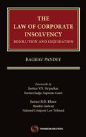 The Law of Corporate Insolvency - Resolution and Liquidation