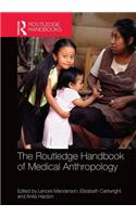 Routledge Handbook of Medical Anthropology