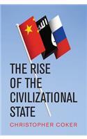 The Rise of the Civilizational State