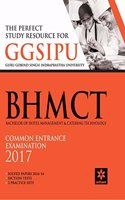 The Perfect Study Resource for - GGSIPU BHMCT Common Entrance Test 2016