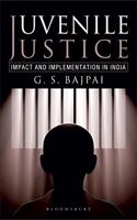 Juvenile Justice: Impact and Implementation in India