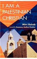 I Am a Palestinian Christian