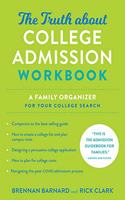 Truth about College Admission Workbook