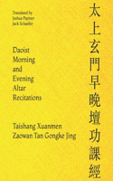 Daoist Morning and Evening Altar Recitations