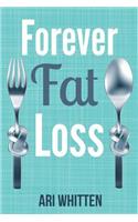 Forever Fat Loss
