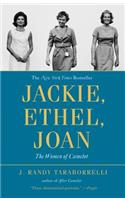 Jackie, Ethel, Joan