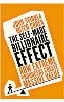 The Self-made Billionaire Effect