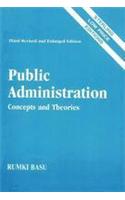 Public Administration: Concepts And Theories