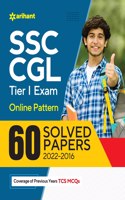 60 Solved Papers SSC CGL Tier 1 Exam (2022-2016)