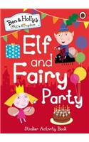 Ben and Holly's Little Kingdom: Elf and Fairy Party