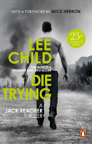 Die Trying: (Jack Reacher 2)(Jack Reacher)