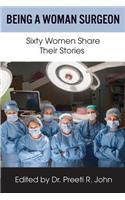Being A Woman Surgeon