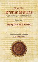 First Five Brahmasutras (à¤µà¤œà¤žà¤¨à¤­à¤•à¤· à¤¬à¤°à¤¹à¤®à¤¸à¤¤à¤°à¤ªà¤žà¤šà¤šà¤¸à¤¤à¤°à¤­à¤·à¤¯à¤®)