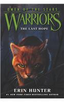 Warriors: Omen of the Stars #6: The Last Hope