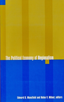 Political Economy of Regionalism