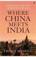 Where China Meets India