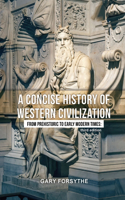 Concise History of Western Civilization