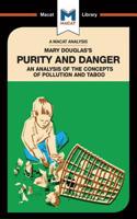 An Analysis Mary Douglas's Purity and Danger: An Analysis of the Concepts of Pollution and Taboo