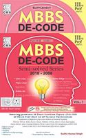 MBBS D ecode Semi Solved Series - 3rd Prof - Part - II (With Supplement)