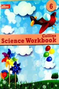 NCERT Science Workbook 6: (NCERT Collins Science Workbook)