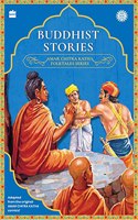 Buddhist Stories (A Chapter Book) (Amar Chitra Katha Folktales Series)