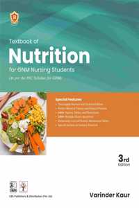 Textbook of Nutrition For GNM Nursing Students As Per The Inc Syllabus For GNM