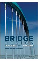 Bridge Design - Concepts and Analysis