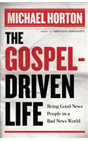 Gospel-Driven Life