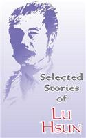 Selected Stories of Lu Hsun