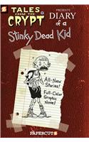 Tales from the Crypt #8: Diary of a Stinky Dead Kid: Diary of a Stinky Dead Kid