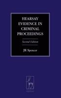 Hearsay Evidence in Criminal Proceedings