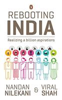 Rebooting India: Realizing a Billion Aspirations