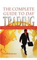 Complete Guide to Day Trading