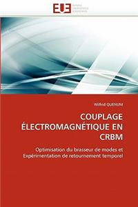 Couplage �lectromagn�tique En Crbm