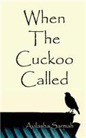 When the Cuckoo Called