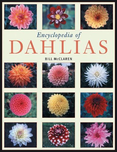 Encyclopedia of Dahlias: (English)