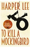 To Kill A Mockingbird