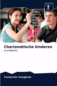 Charismatische kinderen