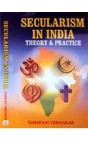 Secularism In India : Theory & Practice